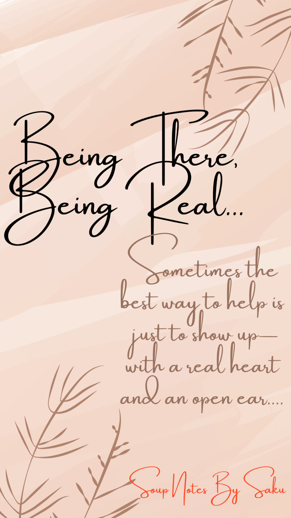 Being There, Being&nbsp;Real…
